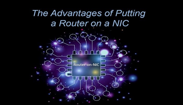 2 The advantages of Router On a NIC blog